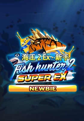 Fish Hunter 2 EX Newbie